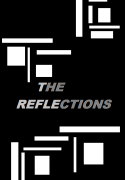 THE REFLECTIONS [Season 1]