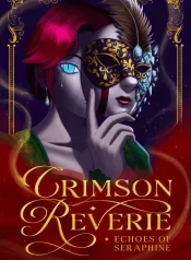Crimson Reverie: Echoes of Seraphine