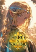 Hero in Waiting